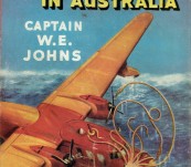 Biggles in Australia – Captain W.E. Johns