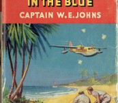 Biggles in the Blue [Air Adventure in the Caribbean] – Captain Johns – 1954