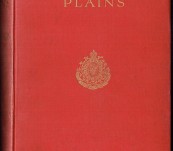 The Riders of the Plains – A Record of the Royal North-West Mounted Police of Canada 1873-1910 – A.L. Haydon – First Edition London 1910