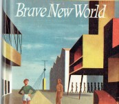 Brave New World – Aldous Huxley