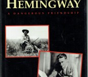 Fitzgerald and Hemingway – a Dangerous Friendship – Matthew Bruccoli