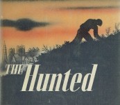 The Hunted – Albert Guerard – First Edition 1944