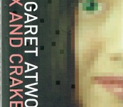 Oryx and Crake – Margaret Atwood – First Edition 2003