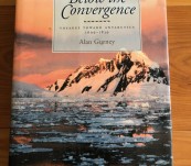 Voyages Toward Antarctica 1699-1839 – Below the Convergence – Alan Gurney