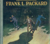 The Four Stragglers [Thriller] – Frank Packard – First Edition 1923